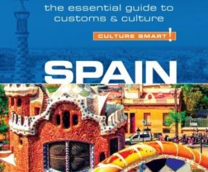 Spain - Culture Smart!