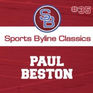 Sports Byline: Paul Beston