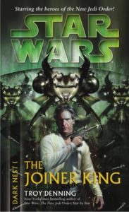 Star Wars: Dark Nest I: The Joiner King: The Dark Nest, Book One