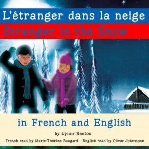 Stranger in the Snow/L'tranger dans la neige