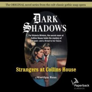 Strangers at Collins House