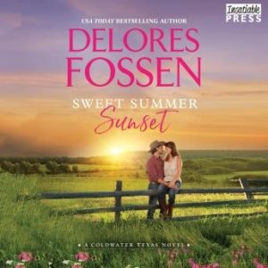 Sweet Summer Sunset: Coldwater, Texas, Book Three