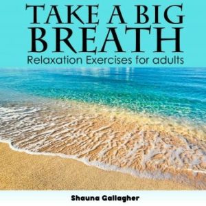 Take A Big Breath For Adults