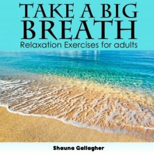 Take A Big Breath For Adults