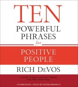 Ten Powerful Phrases for Positive People