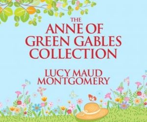 The Anne of Green Gables Collection: Anne Shirley Books 1-6 and Avonlea Short Stories