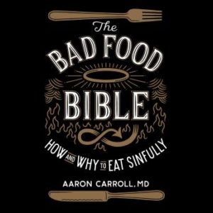 The Bad Food Bible