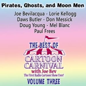 The Best of Cartoon Carnival, Vol. 3: Pirates, Ghosts, and Moon Men