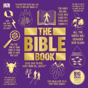 The Bible Book: Big Ideas Simply Explained