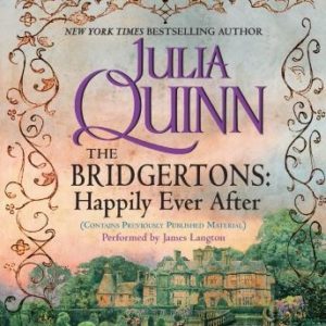 The Bridgertons: Happily Ever After