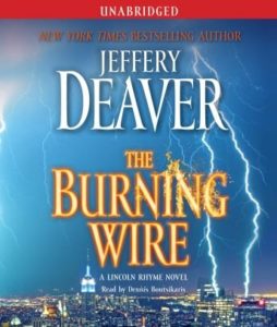 The Burning Wire: A Lincoln Rhyme Novel