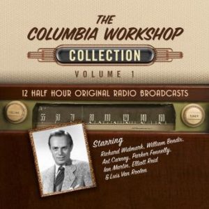 The Columbia Workshop, Collection 1