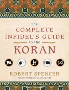 The Complete Infidel's Guide to the Koran