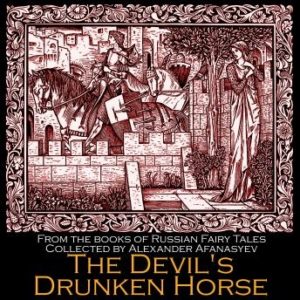 The Devil's Drunken Horse