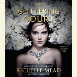 The Glittering Court