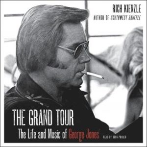 The Grand Tour: The Life and Music of George Jones