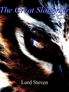 The Great Slaughter: Tigers' Quest Books I-IV