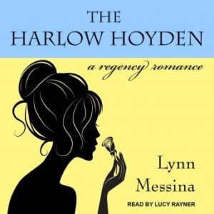 The Harlow Hoyden: A Regency Romance