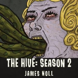 The Hive: Season 2