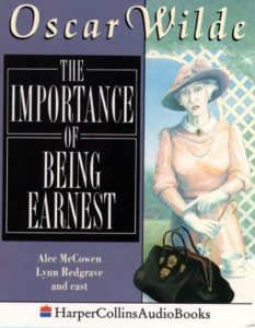 The Importance of Being Earnest