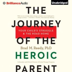 The Journey of the Heroic Parent