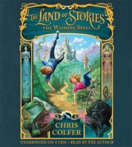 The Land of Stories: The Wishing Spell