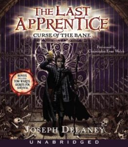 The Last Apprentice: Curse of the Bane (Book 2)