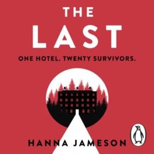 The Last: The breathtaking thriller that will keep you up all night