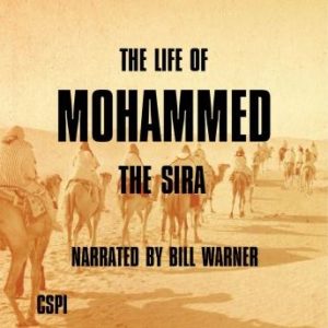 The Life of Mohammed: The Sira