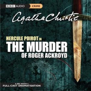 The Murder Of Roger Ackroyd