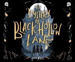 The Mystery of Black Hollow Lane