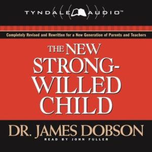 The New Strong-Willed Child