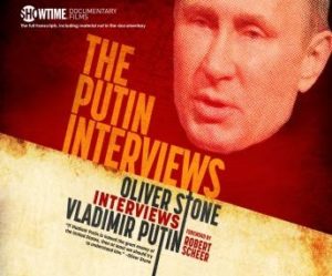 The Putin Interviews: Oliver Stone Interviews Vladimir Putin