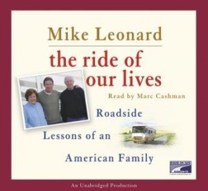 The Ride of Our Lives: Roadside Lessons of an American Family