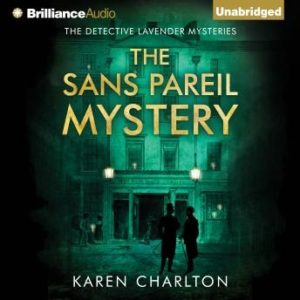 The Sans Pareil Mystery