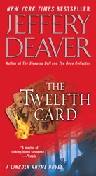 The Twelfth Card: A  Lincoln Rhyme Novel