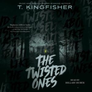 The Twisted Ones