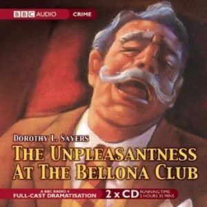 The Unpleasantness At The Bellona Club