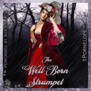 The Well-Born Strumpet