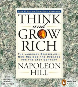 Think and Grow Rich: The Landmark Bestseller Now Revised and Updated for the 21st Century