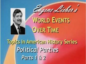 Topics in American History Series: Political Parties