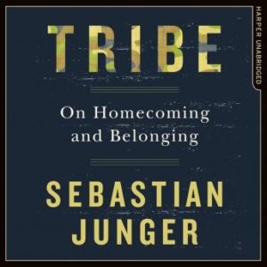 Tribe: On Homecoming and Belonging