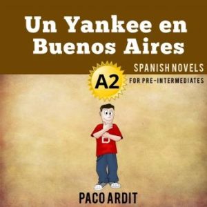 Un Yankee en Buenos Aires