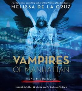 Vampires of Manhattan: The New Blue Bloods Coven