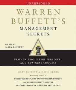 Warren Buffett's Management Secrets: Proven Tools for Personal and Business Success