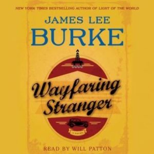 Wayfaring Stranger: A Novel