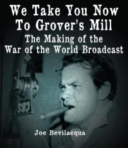We Take You Now To Grover's Mill: The Making of the War of the World Broadcast