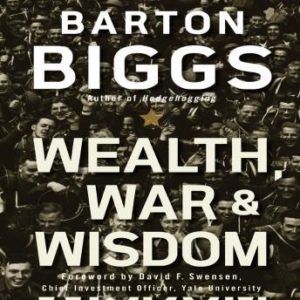 Wealth, War and Wisdom