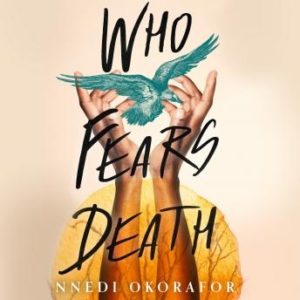 Who Fears Death