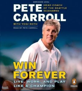 Win Forever: Live, Work, and Play Like a Champion